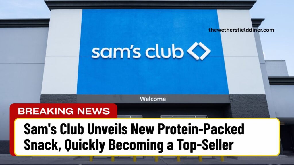 Sam's Club Unveils New Protein-Packed Snack, Quickly Becoming a Top-Seller