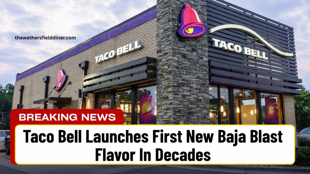 Taco Bell Launches First New Baja Blast Flavor In Decades